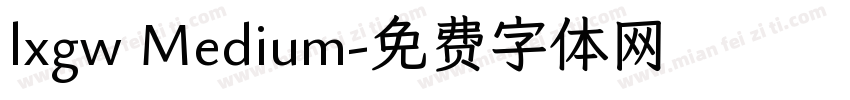 lxgw Medium字体转换